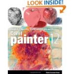 Digital Painting Fundamentals Corel Painter 12